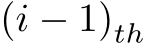  (i − 1)th