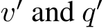  v′ and q′ 