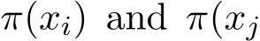  π(xi) and π(xj