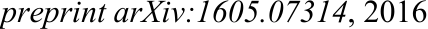 preprint arXiv:1605.07314​, 2016