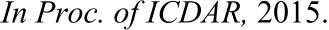 ​In Proc. of ICDAR,​ 2015.