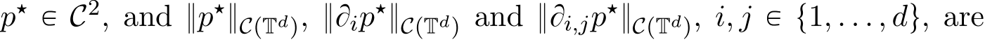  p‹ P C2, and }p‹}CpTdq, }Bip‹}CpTdq and }Bi,jp‹}CpTdq, i, j P t1, . . . , du, are