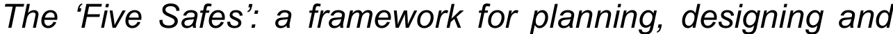 The ‘Five Safes’: a framework for planning, designing and