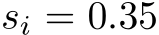  si = 0.35