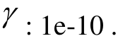  : 1e-10 .