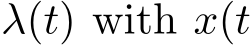  λ(t) with x(t