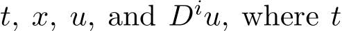  t, x, u, and Diu, where t