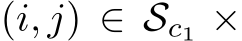  (i, j) ∈ Sc1 ×