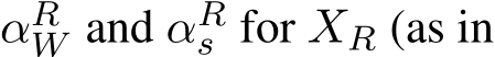  αRW and αRs for XR (as in