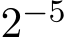  2−5