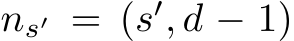  ns′ = (s′, d − 1)