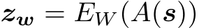  zw = EW (A(s))