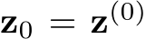  z0 = z(0)
