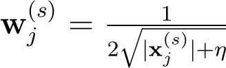 w(s)j = 12�|x(s)j |+η