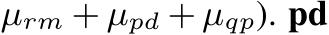 µrm + µpd + µqp). pd