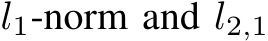  l1-norm and l2,1