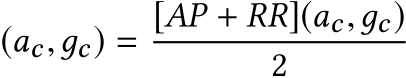 (ac,дc) = [AP + RR](ac,дc)2