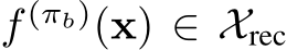  f (πb)(x) ∈ Xrec