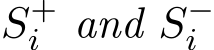  S+i and S−i 