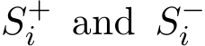 S+i and S−i