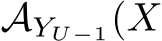 AYU−1(X