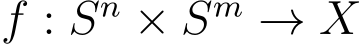 f : Sn × Sm → X