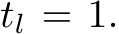  tl = 1.