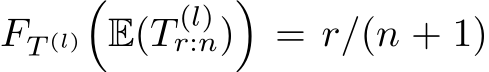  FT (l)�E(T (l)r:n)�= r/(n + 1)