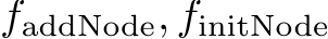  faddNode, finitNode