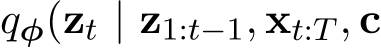 qφ(zt | z1:t−1, xt:T , c