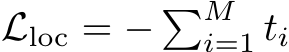  Lloc = − �Mi=1 ti