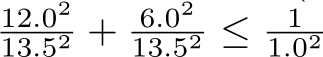 12.0213.52 + 6.0213.52 ≤ 11.02