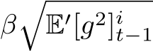 β�E′[g2]it−1