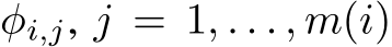  φi,j, j = 1, . . . , m(i)