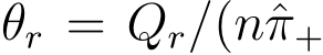 θr = Qr/(nˆπ+