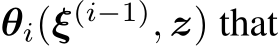  θi(ξ(i−1), z) that