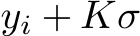  yi + Kσ