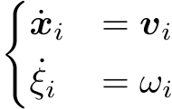 �˙xi = vi