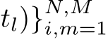 tl)}N,Mi,m=1