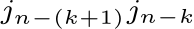 jn−(k+1)jn−k