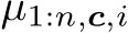  µ1:n,c,i