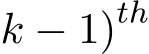 k − 1)th 