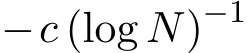 −c (log N)−1