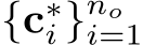  {c∗i }noi=1