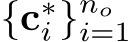  {c∗i }noi=1