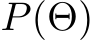 P(Θ)