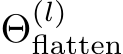  Θ(l)flatten 