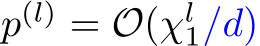  p(l) = O(χl1/d)