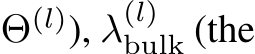  Θ(l)), λ(l)bulk (the