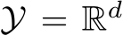  Y = Rd